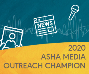 Asha Media Outreach Champion